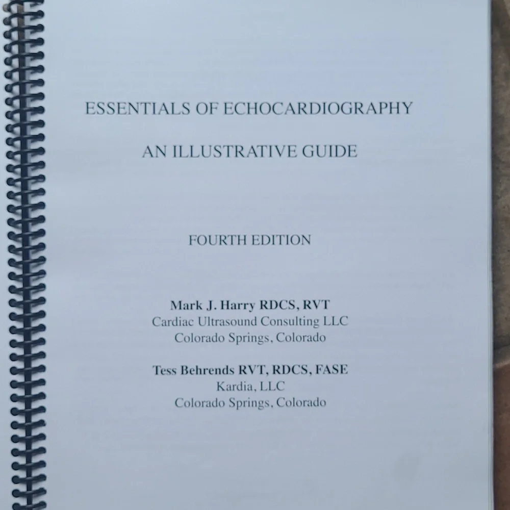 Essentials of Echocardiology illustrative guide by Harry & Behrends fourth Ed.